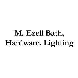 M. Ezell Bath, Hardware, Lighting